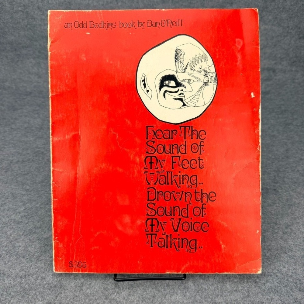 Hear the Sound of My Feet Walking Dan O’Neill Odd Bodkins 1969 Underground Comic